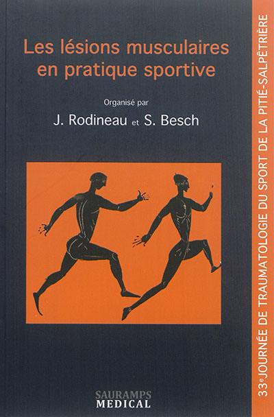 Les lésions musculaires en pratique sportive