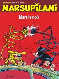 Marsupilami. Vol. 3. Mars le noir