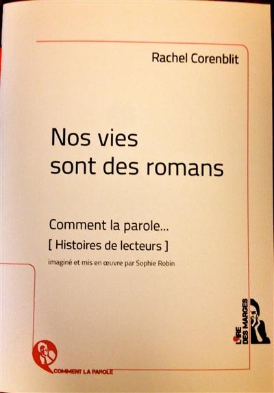 Nos vies sont des romans