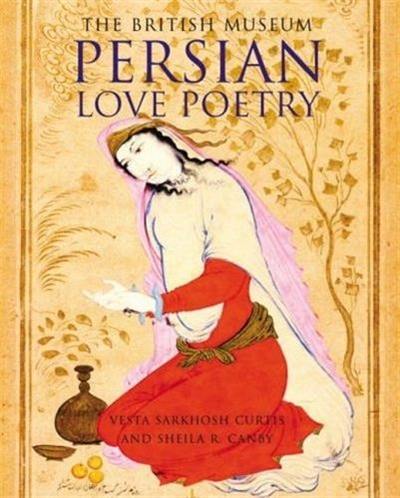 Persian Love Poetry (Hardback)