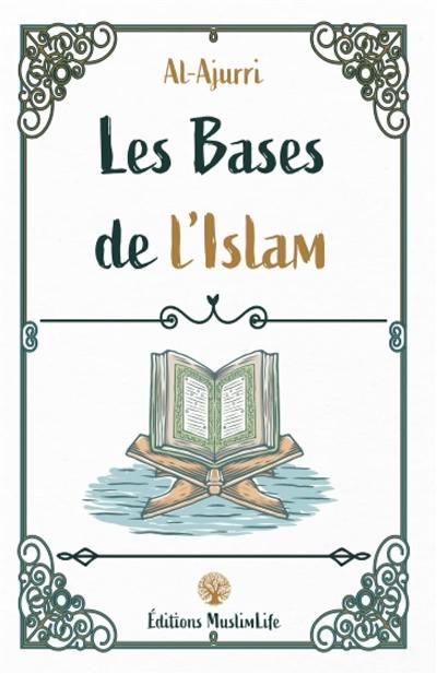 Les bases de l'islam