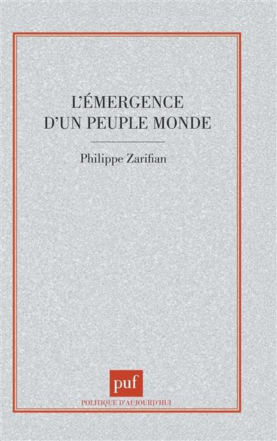 L'émergence d'un peuple monde