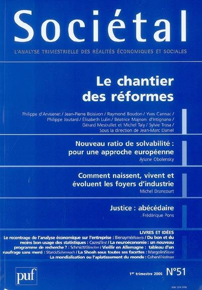 Sociétal, n° 51. Le chantier des réformes