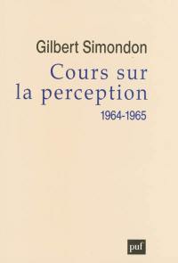 Cours sur la perception, 1964-1965