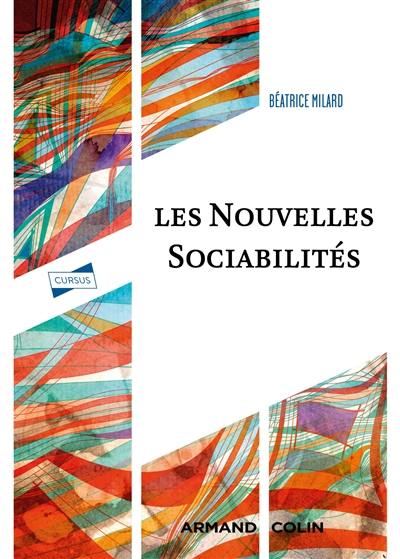 Les nouvelles sociabilités