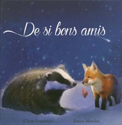 De si bons amis