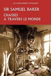 Chasses à travers le monde