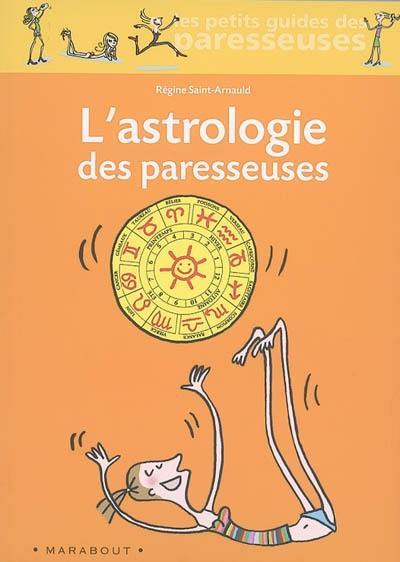 L'astrologie des paresseuses