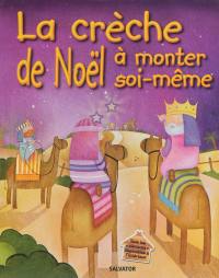 La crèche de Noël à monter soi-même