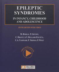 Epileptic syndromes in infancy, childhood and adolescence