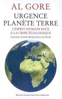 Urgence planète Terre : l'esprit humain face à la crise écologique