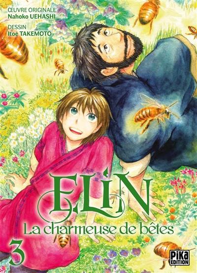 Elin la charmeuse de bêtes. Vol. 3