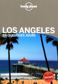 Los Angeles en quelques jours