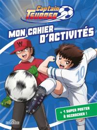 Captain Tsubasa : mon cahier d'activités