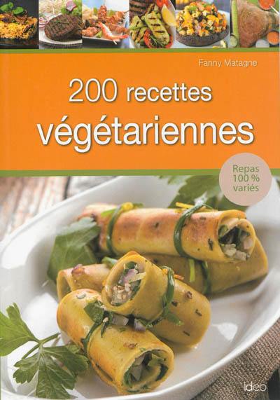 200 recettes végétariennes