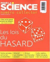 Pour la science, hors-série. Les lois du hasard