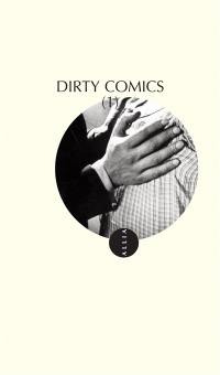 Dirty comics. Vol. 1