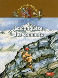 La conquête des sommets