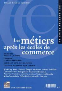 Les métiers après les écoles de commerce