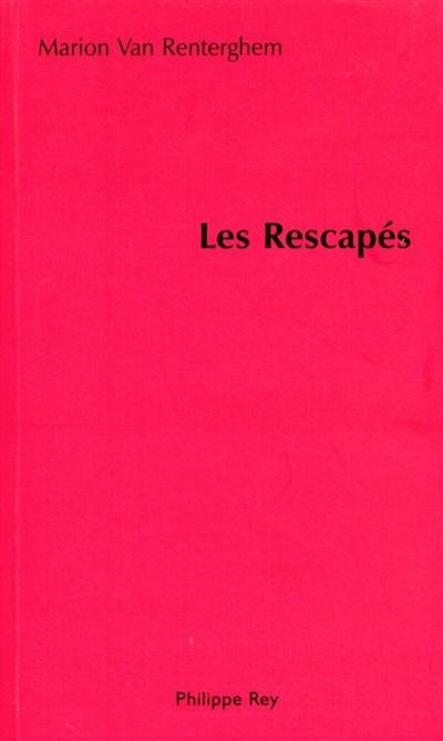 Les rescapés