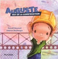 Auguste fait de la construction 1