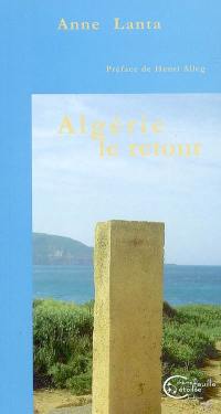 Algérie, le retour