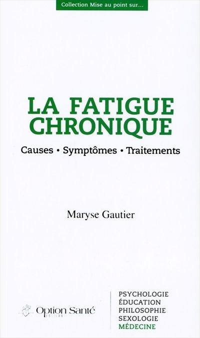 La fatigue chronique