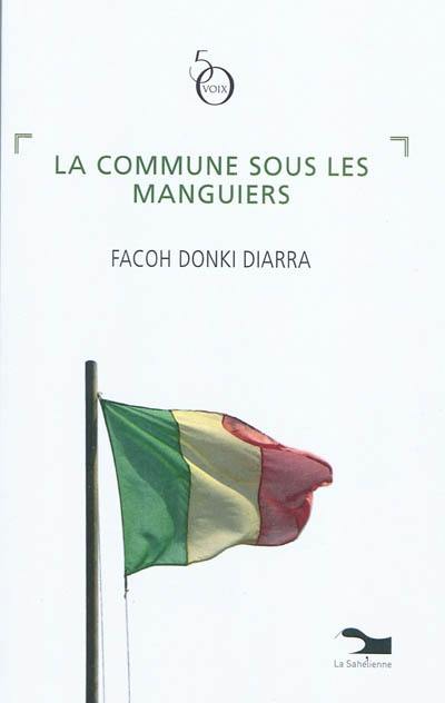 La commune sous les manguiers