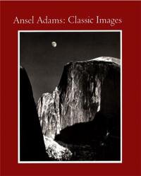 Ansel Adams Classic Images