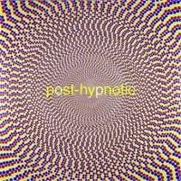 Post-Hypnotic