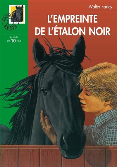 L'empreinte de l'étalon noir