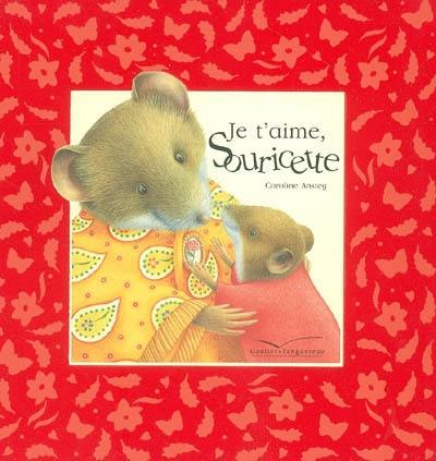 Je t'aime souricette