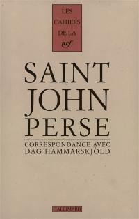 Cahiers Saint-John Perse. Vol. 11. Correspondance 1955-1961