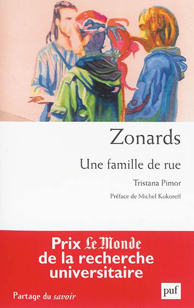 Zonards : une famille de rue