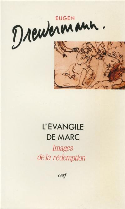 L'Evangile de Marc : images de la rédemption. Vol. 1. Introduction