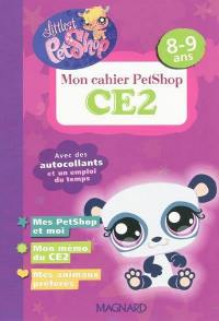 Mon cahier Petshop CE2, 8-9 ans