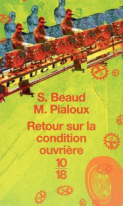 Retour sur la condition ouvrière : enquête aux usines Peugeot de Sochaux-Montbéliard