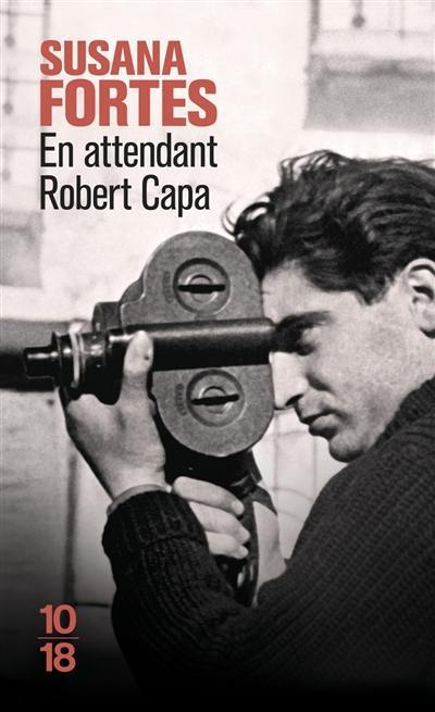 En attendant Robert Capa