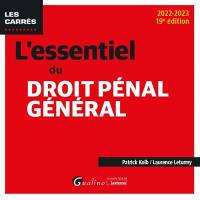 L'essentiel du droit pénal général : 2022-2023