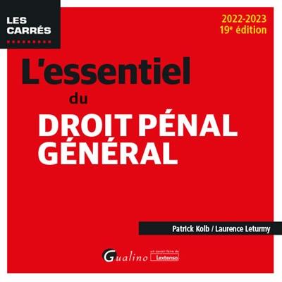 L'essentiel du droit pénal général : 2022-2023