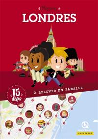 Mission Londres : 15 défis à relever en famille