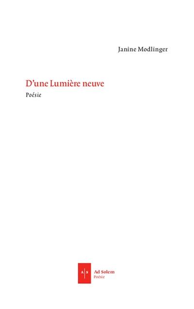 D'une lumière neuve