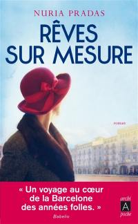 Rêves sur mesure