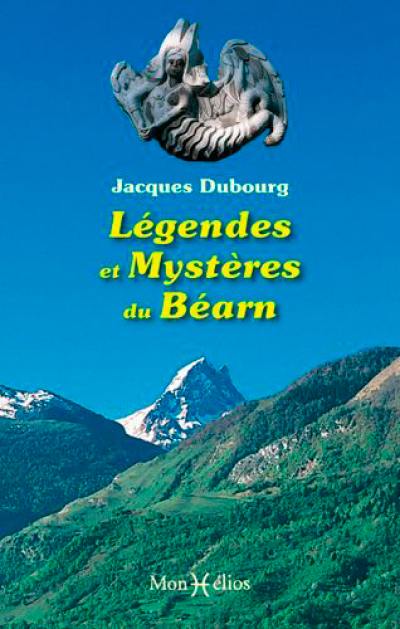 Légendes et mystères du Béarn