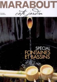 Spécial fontaines et bassins