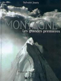 Montagne : les grandes premières