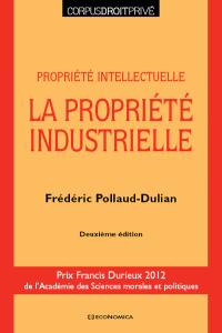 La propriété industrielle : propriété intellectuelle