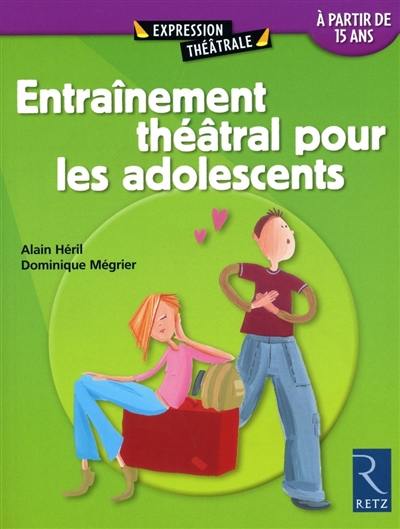 Entraînement théâtral pour les adolescents : expression corporelle et développement de la personnalité, à partir de 15 ans