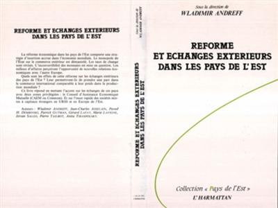 Réforme et échanges extérieurs dans les pays de l'Est