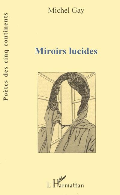 Miroirs lucides